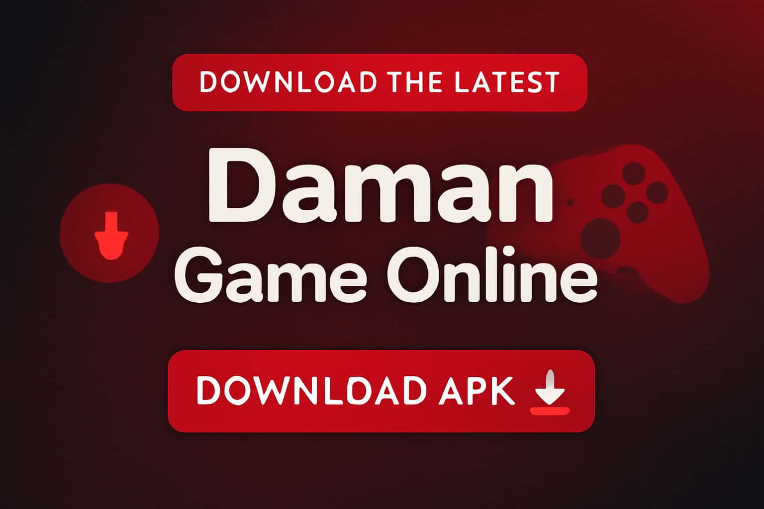 Visual guide for downloading Daman Game Online APK.